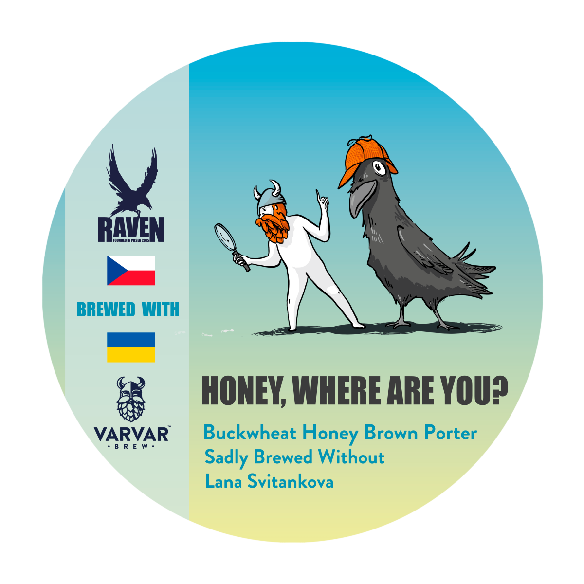 HONEY, WHERE`RE YOU